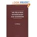 Air Pollution Meteorology and Dispersion