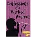 Confessions Of A Wicked Woman
