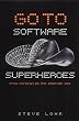 Go To: Superheroes Of Software Programming: Superheroes of Software Programming from Fortran to the Internet Age and Beyond