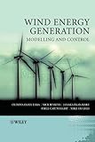 Wind energy generation : modelling and control