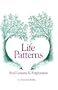 Life Patterns, Soul Lessons and Forgiveness