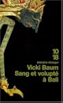 Sang et volupte a bali -ne