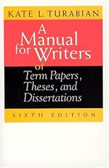 A Manual for Writers of Term Papers, Theses, and Dissertations