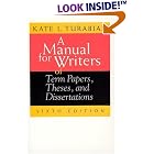 A Manual for Writers of Term Papers, Theses, and Dissertations (Chicago Guides to Writing,... by Kate L. Turabian