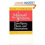 A Manual for Writers of Term Papers, Theses, and Dissertations, 6th Edition (Chicago Guides to Writing, Editing, and Publishing)