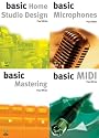 Studio Recording Basics B (Basic Home Studio Design, Microphones, Midi & Mastering)