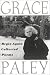 Begin Again: Collected Poems by Grace Paley