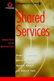 Review John Wiley & Sons  / Shared Services : Adding Value to the Business Units