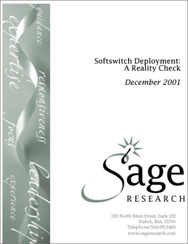 Softswitch Deployment: A Reality Check
