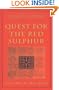 Quest for the Red Sulphur: The Life of Ibn 'Arabi (Islamic Texts Society Golden Palm)