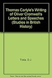 A history of Carlyle's Oliver Cromwell's letters and speeches