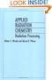 Applied Radiation Chemistry: Radiation Processing
