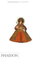 Art of Colonial Latin America A&I (Art and Ideas)