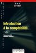 Introduction � la comptabilit� (Ancienne Edition)