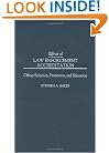 Effects of Law Enforcement Accreditation: Officer Selection, Promotion, and Education