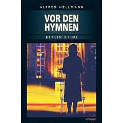 Vor den Hymnen: Berlin Krimi