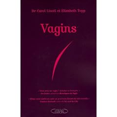 Vagins : Mode d'emploi