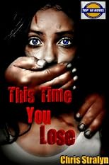 This Time You Lose