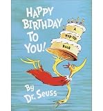 HAPPY BIRTHDAY TO YOU! BY Dr Seuss[Hardcover]Random House Books for Young Readers(Publisher)