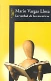 La Verdad de Las Mentiras = the Truth about Lies