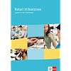 Retail Milestones. Englisch f�r den Einzelhandel. Sch�lerband