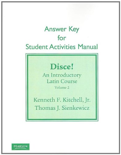 student activities manual answer key for disce an introductory latin course volume 2