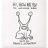 Hi, How Are You [Vinyl]