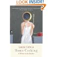 Home Cooking: A Writer in the Kitchen (Vintage Contemporaries) by Laurie Colwin