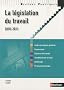 La l�gislation du travail 2010/2011 - Collection Rep�res Pratiques
