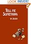 Tell Me Something
