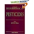 CRC Handbook of Pesticides by G.W.A. Milne