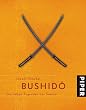 Bushid�: Die sieben Tugenden des Samurai