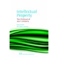 Intellectual Property: The Lifeblood of Your Company'