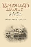 LAMBSHEAD LEGACY (Centennial Series of the Association of Former Students, Texas a & M University)
