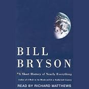 A Short History of Nearly Everything | [Bill Bryson]