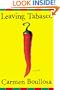 Leaving Tabasco: A Novel