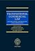 Transnational Commercial Law: International Instruments and Commentary