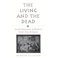 The Living and the Dead: Social Dimensions of Death in South Asian Religions (Suny Series in Hindu Studies) by  Liz Wilson