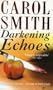 Darkening Echoes