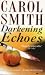 Used : Darkening Echoes