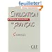 Civilisation progressive du fran�ais Niveau interm�diaire : Corrig�s