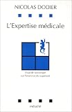 L expertise médicale