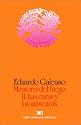 Memoria del fuego, Vol. 2 Las caras y las mascaras (Spanish Edition)