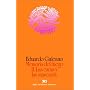 Memoria del fuego, Vol. 2 Las caras y las mascaras (Spanish Edition)
