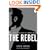 The Rebel: An Imagined Life of James Dean