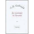 Les mensonges de l'�conomie : V�rit� pour notre temps