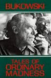 Tales of Ordinary Madness