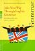 Joke Your Way Through English Grammar: Mit Pfiff und Witz zum sicheren Gebrauch