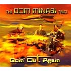 Goin' Out Again by Dom Minasi Trio (Audio CD - 2004)