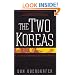 The Two Koreas: A Contemporary History (Revised and Updated Edition)